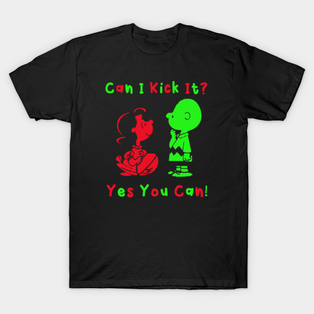 Can I Kick It? Yes You Can Tribe Called Quest TShirt TeePublic